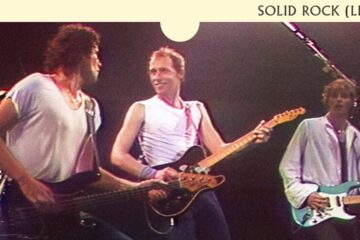 Dire Straits – Solid Rock (Palais des Sports, Paris, 18.6.1981)