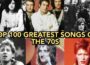Top 100 Songs of The 70s