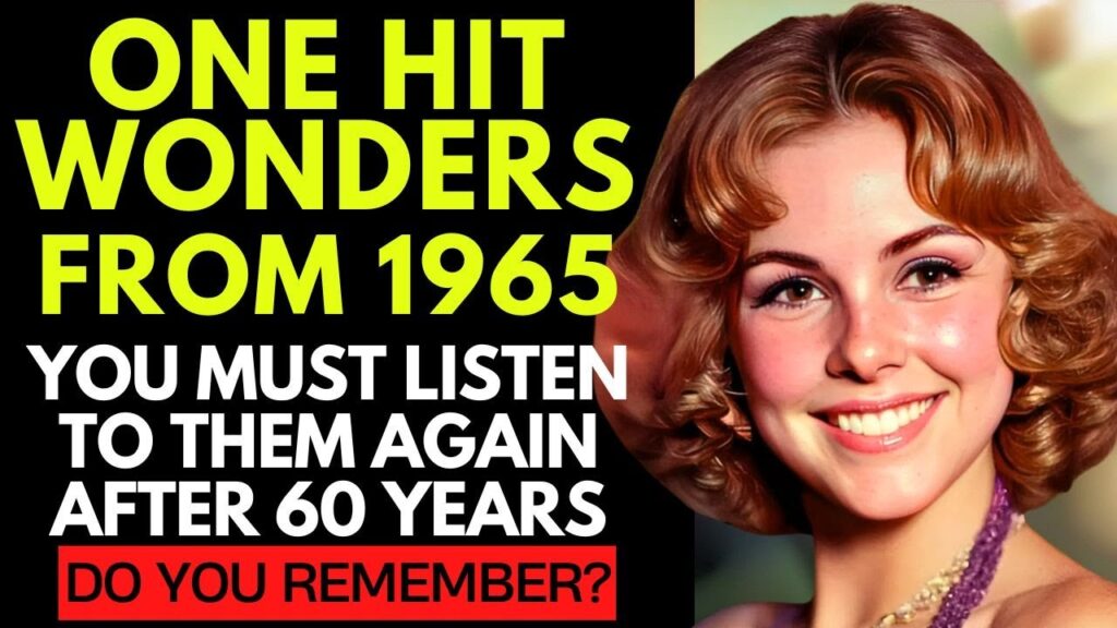 30 Forgotten One Hit Wonder Songs From 1965