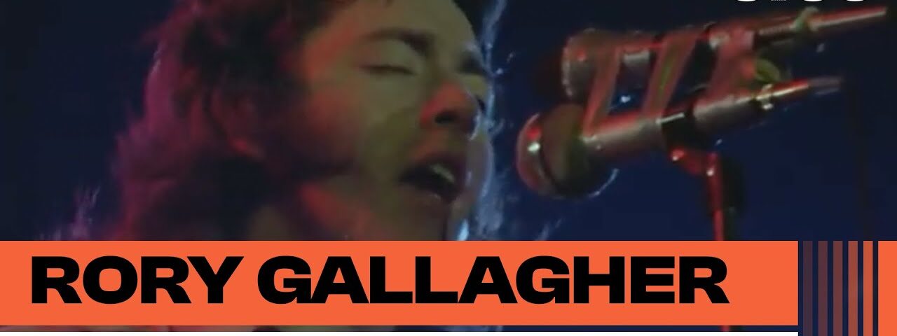 Rory Gallagher – Tattoo’d Lady (Irish Tour 74)