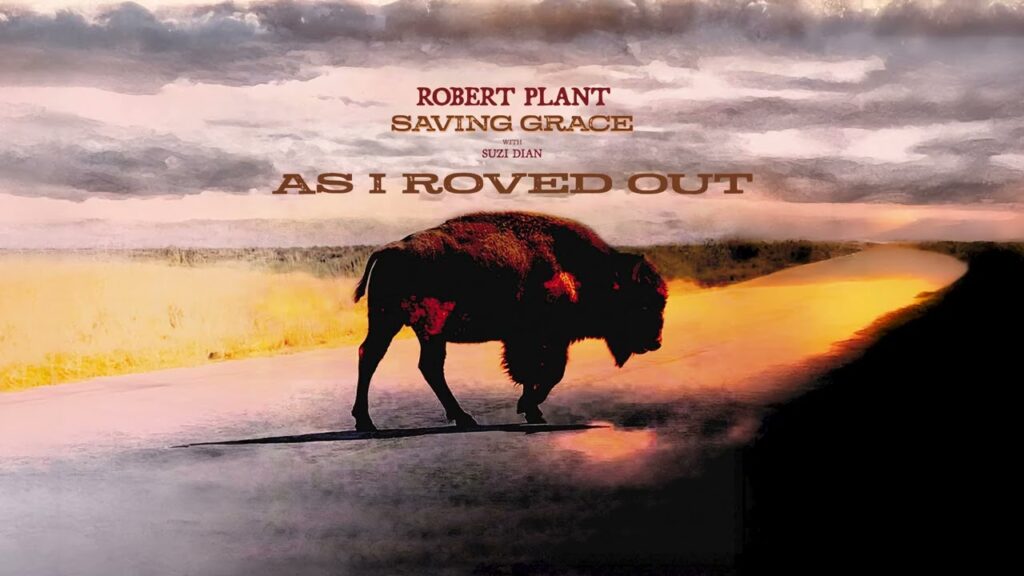 Robert Plant – As I Roved Out (Official Audio)