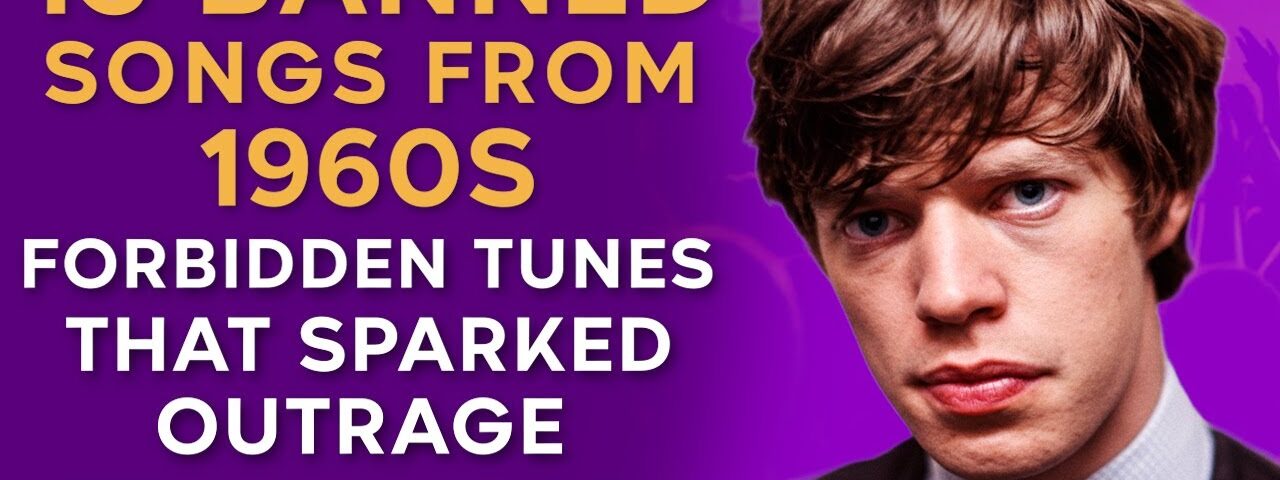 15 Famous Songs From 1960s That Were Banned in America