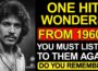 10 One Hit Wonders From The 1960s You Forgot