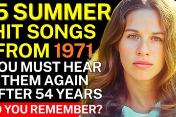 15 Songs From the Summer of 1971 That We Still Love!