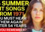 15 Songs From the Summer of 1971 That We Still Love!
