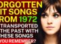 20 Forgotten Songs From 1972 that You Must Hear Again!